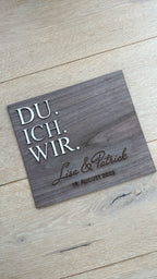 💍 „Du. Ich. Wir.“ Schild aus Holz – mit Namen & Gravur (personalisierbar)